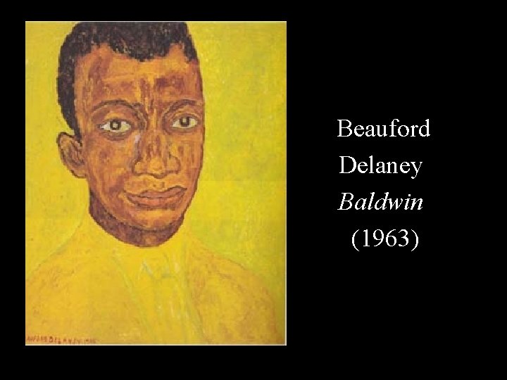 Beauford Delaney Baldwin (1963) 