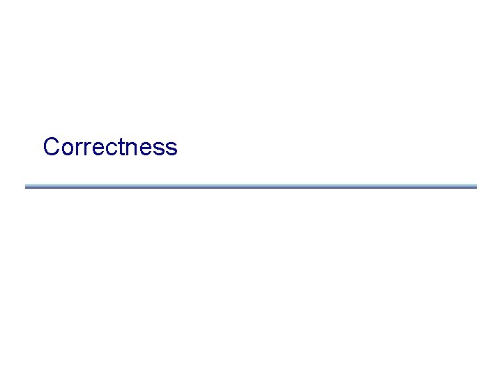 Correctness 