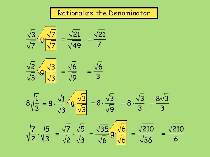 Rationalize the Denominator 