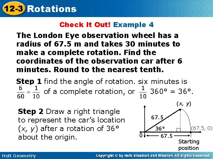 12 -3 Rotations Check It Out! Example 4 The London Eye observation wheel has