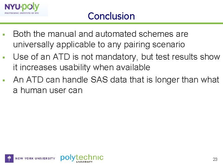 Conclusion Both the manual and automated schemes are universally applicable to any pairing scenario