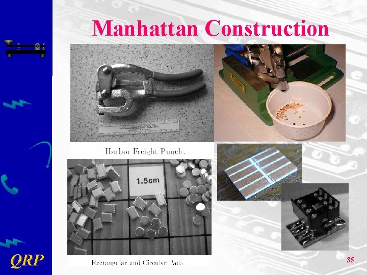 Manhattan Construction QRP 35 