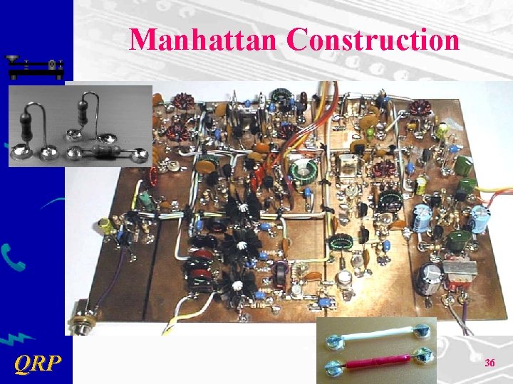 Manhattan Construction QRP 36 