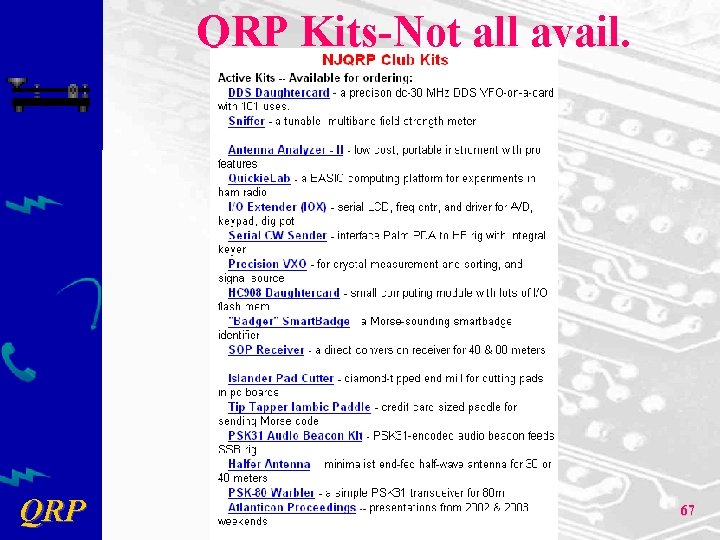 QRP Kits-Not all avail. QRP 67 