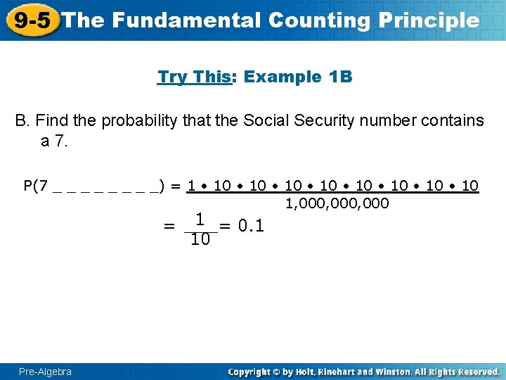 9 -5 The Fundamental Counting Principle Try This: Example 1 B B. Find the