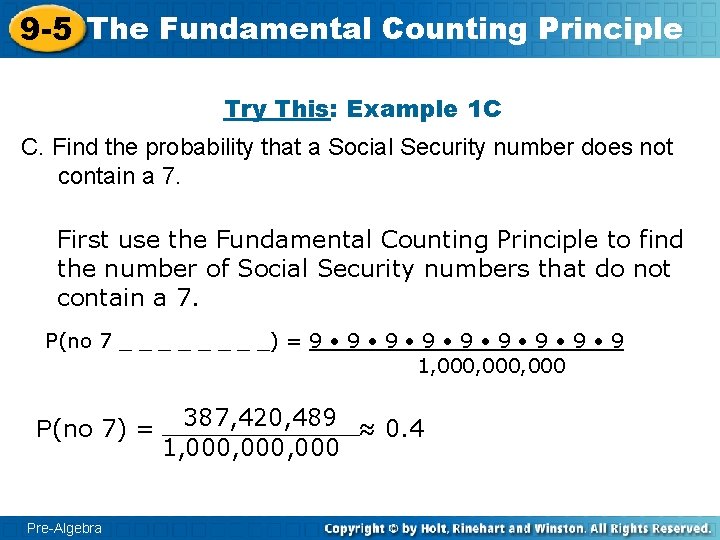 9 -5 The Fundamental Counting Principle Try This: Example 1 C C. Find the