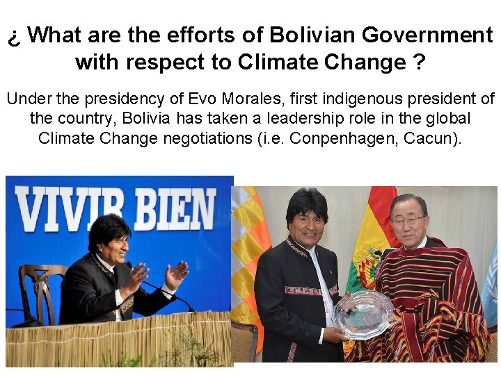 ¿ What are the efforts of Bolivian Government with respect to Climate Change ?