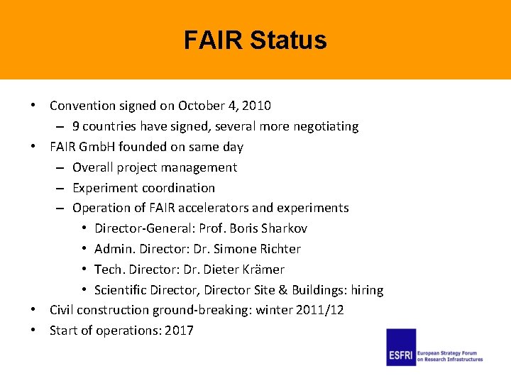 FAIR Status • Convention signed on October 4, 2010 – 9 countries have signed, FAIR Status • Convention signed on October 4, 2010 – 9 countries have signed,