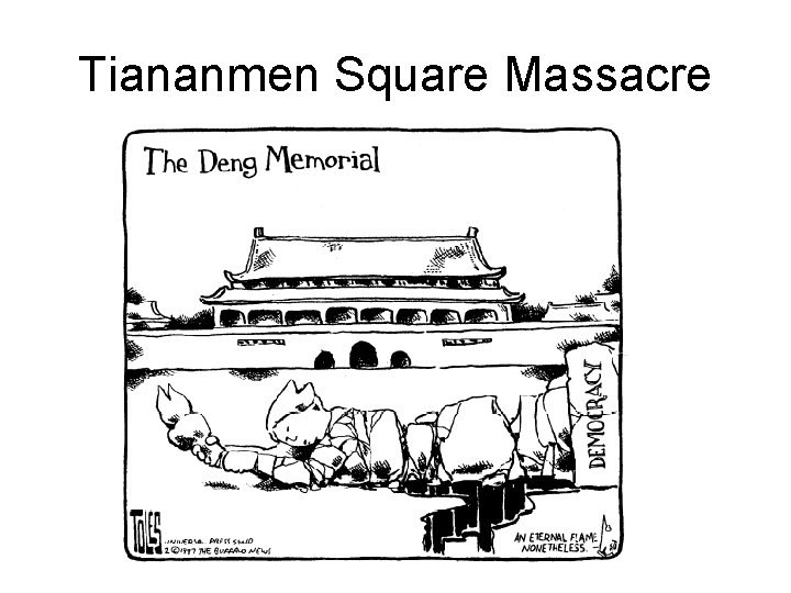Tiananmen Square Massacre 