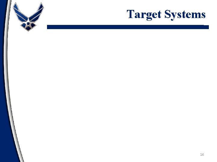 Target Systems 16 