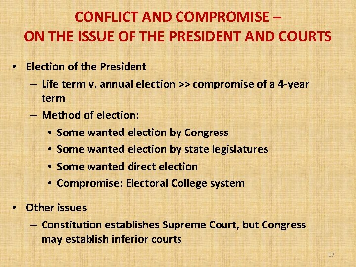 CONFLICT AND COMPROMISE – ON THE ISSUE OF THE PRESIDENT AND COURTS • Election