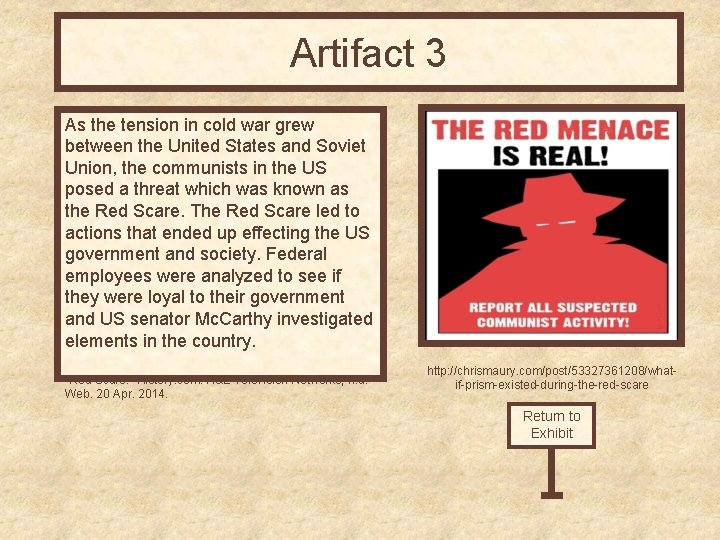 Artifact 3 As the tension in cold war grew between the United States and