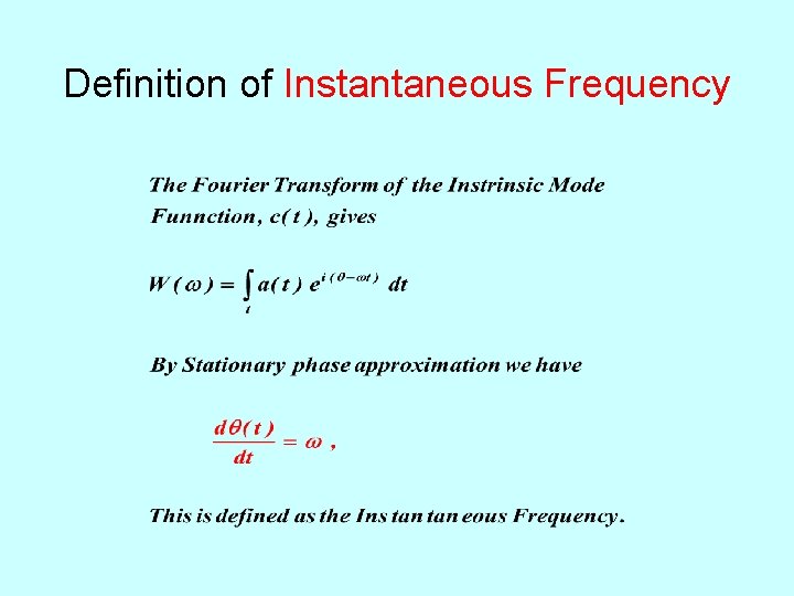 Definition of Instantaneous Frequency 