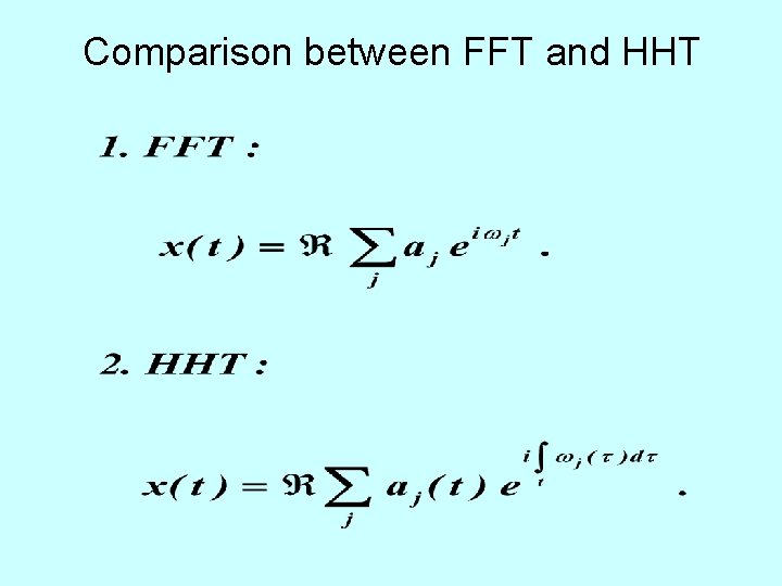 Comparison between FFT and HHT 