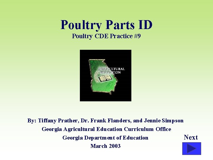 Poultry Parts ID Poultry CDE Practice #9 By: Tiffany Prather, Dr. Frank Flanders, and