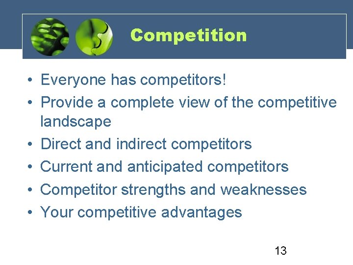 Components of a Business Plan 1 Why develop
