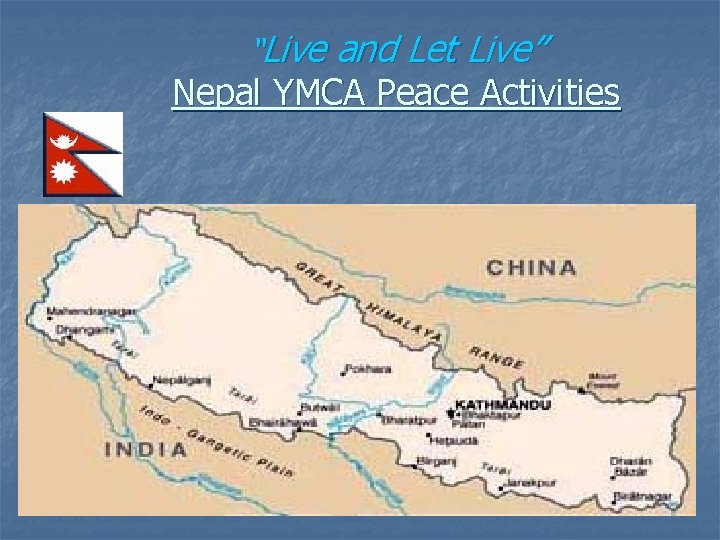 “Live and Let Live” Nepal YMCA Peace Activities 