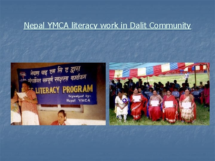 Nepal YMCA literacy work in Dalit Community 