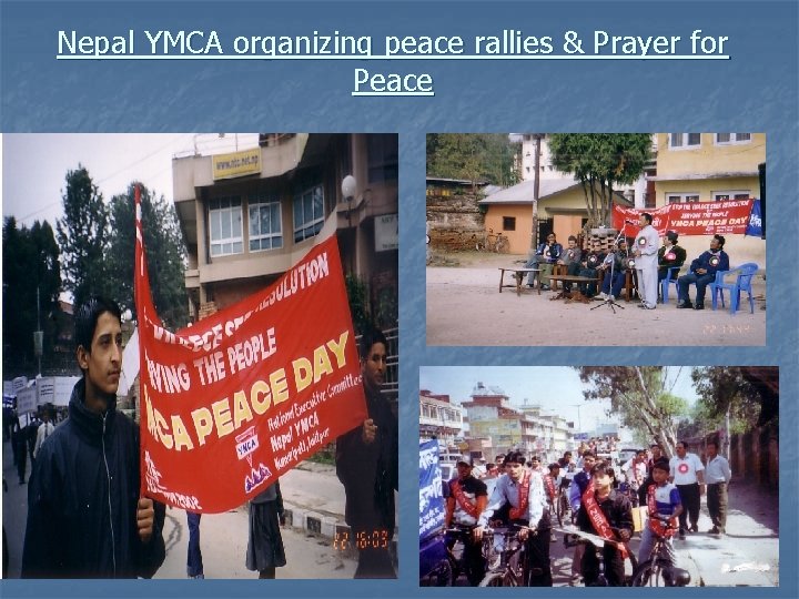 Nepal YMCA organizing peace rallies & Prayer for Peace 