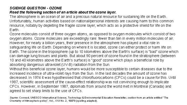 SCIENCE QUESTION - OZONE Read the following section of an article about the ozone