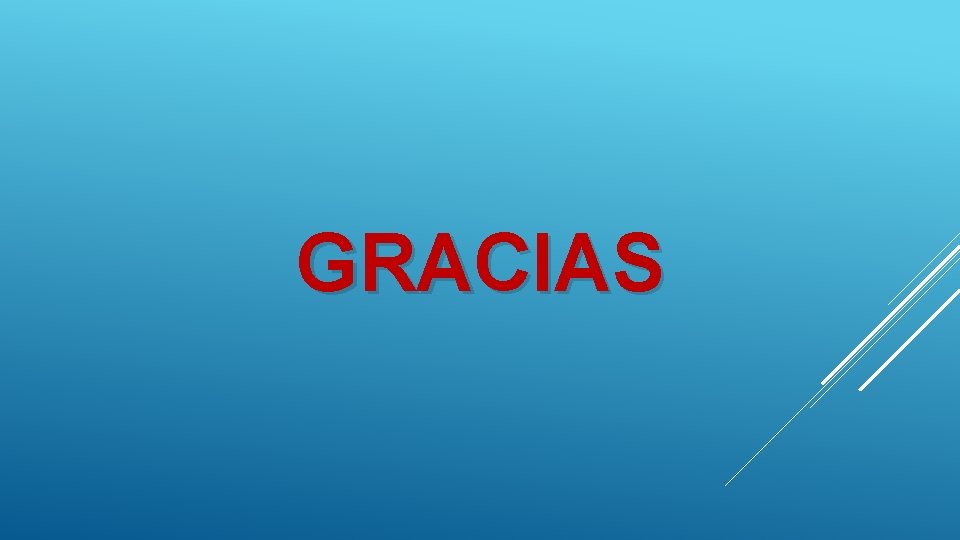 GRACIAS GRACIAS