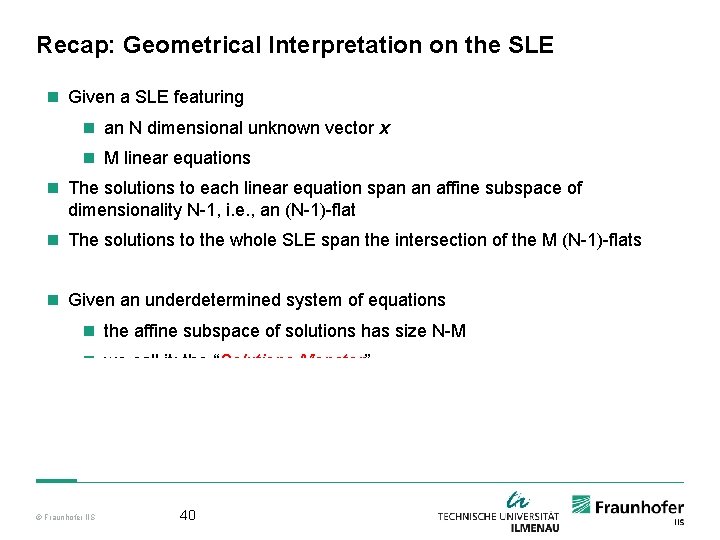 Recap: Geometrical Interpretation on the SLE n Given a SLE featuring n an N