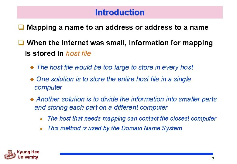Introduction q Mapping a name to an address or address to a name q Introduction q Mapping a name to an address or address to a name q