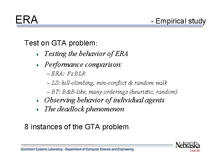 ERA - Empirical study Test on GTA problem: Testing the behavior of ERA Performance