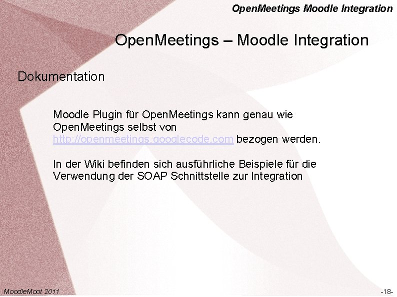 Open. Meetings Moodle Integration Open. Meetings – Moodle Integration Dokumentation Moodle Plugin für Open.