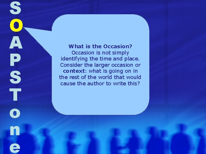 S O A P S T o n e What is the Occasion? Occasion