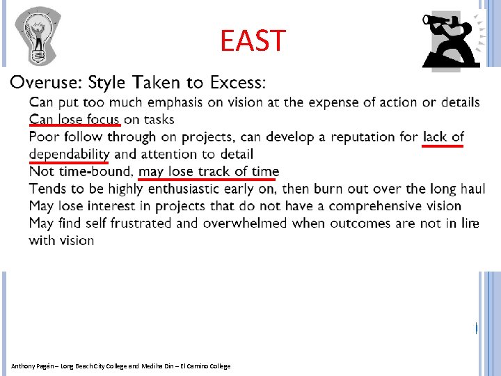 EAST e Anthony Pagán – Long Beach City College and Mediha Din – El