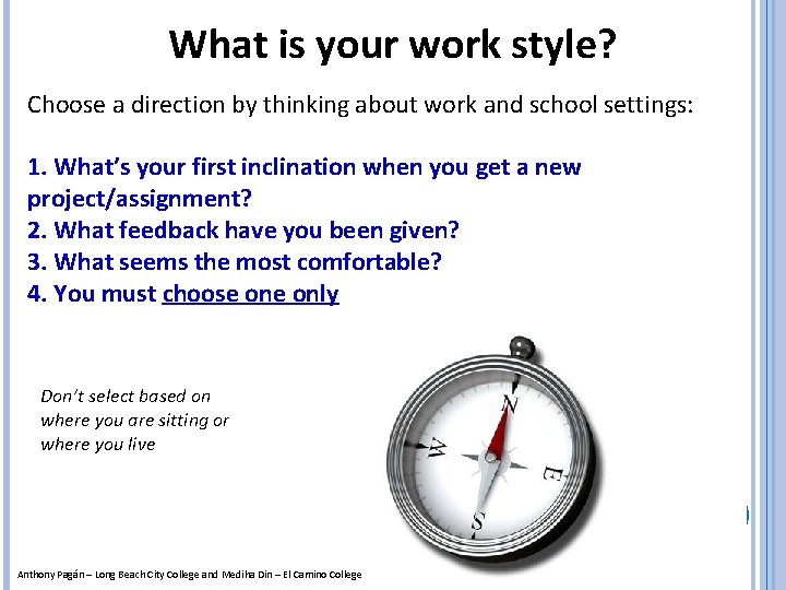 What is your work style? Choose a direction by thinking about work and school