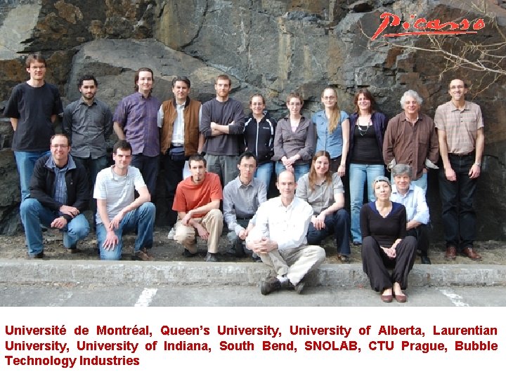 Université de Montréal, Queen’s University, University of Alberta, Laurentian University, University of Indiana, South