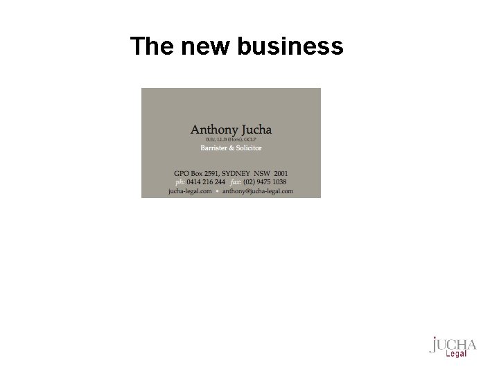 The new business 