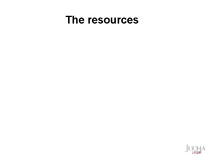 The resources 