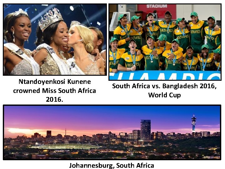 Ntandoyenkosi Kunene crowned Miss South Africa 2016. South Africa vs. Bangladesh 2016, World Cup Ntandoyenkosi Kunene crowned Miss South Africa 2016. South Africa vs. Bangladesh 2016, World Cup