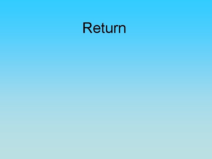 Return 