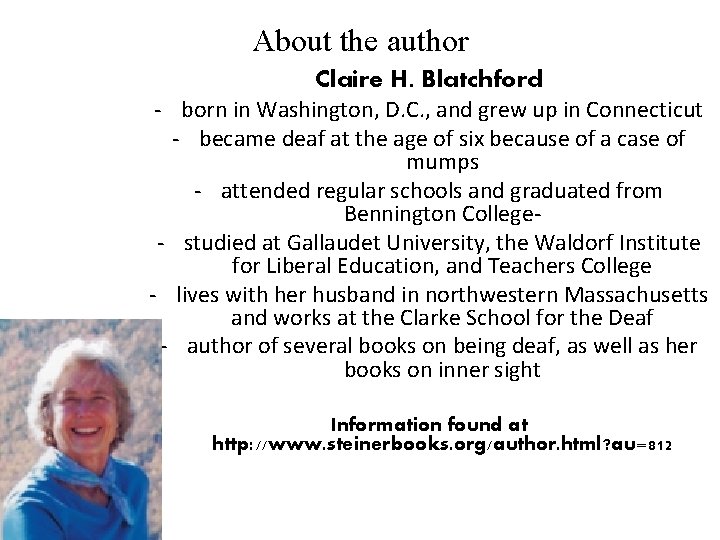About the author Claire H. Blatchford - born in Washington, D. C. , and About the author Claire H. Blatchford - born in Washington, D. C. , and