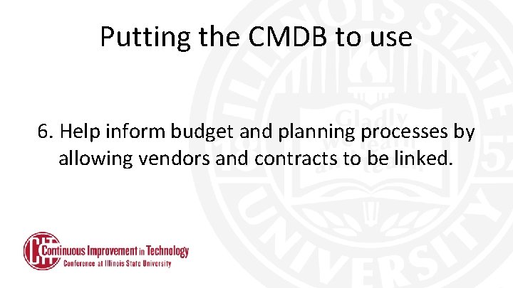 Significant value to assist Putting the CMDB to use troubleshooting during outages and service