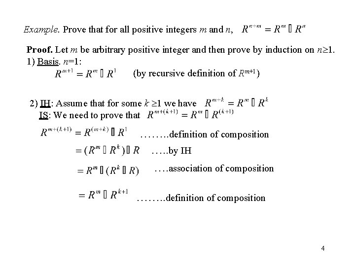 Example. Prove that for all positive integers m and n, Proof. Let m be