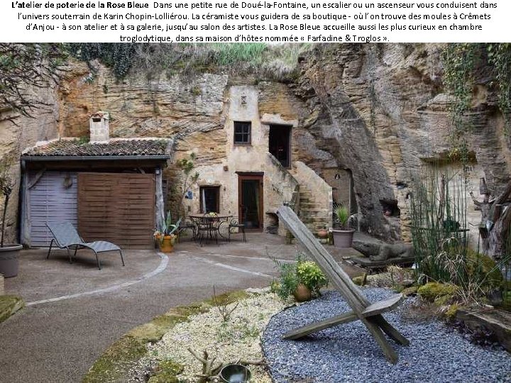 L’atelier de poterie de la Rose Bleue Dans une petite rue de Doué-la-Fontaine, un