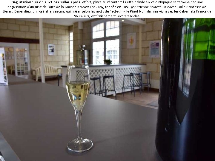 Dégustation : un vin aux fines bulles Après l'effort, place au réconfort ! Cette