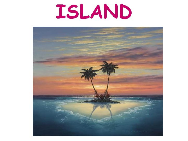 ISLAND 