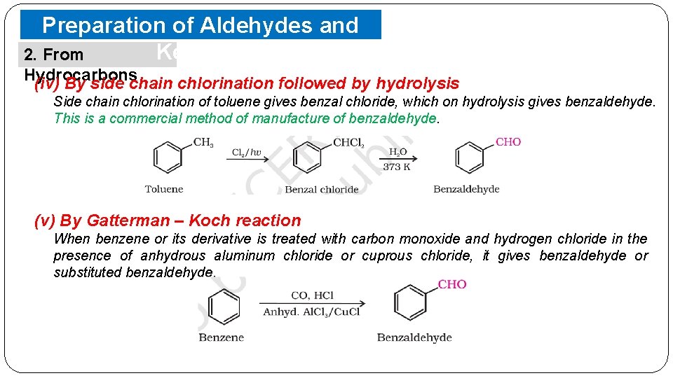 Preparation of Aldehydes and Ketones 2. From Hydrocarbons (iv) By side chain chlorination followed