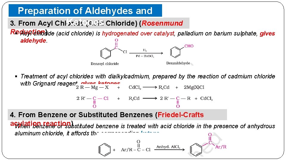 Preparation of Aldehydes and Ketones 3. From Acyl Chloride (Acid Chloride) (Rosenmund Reduction) §