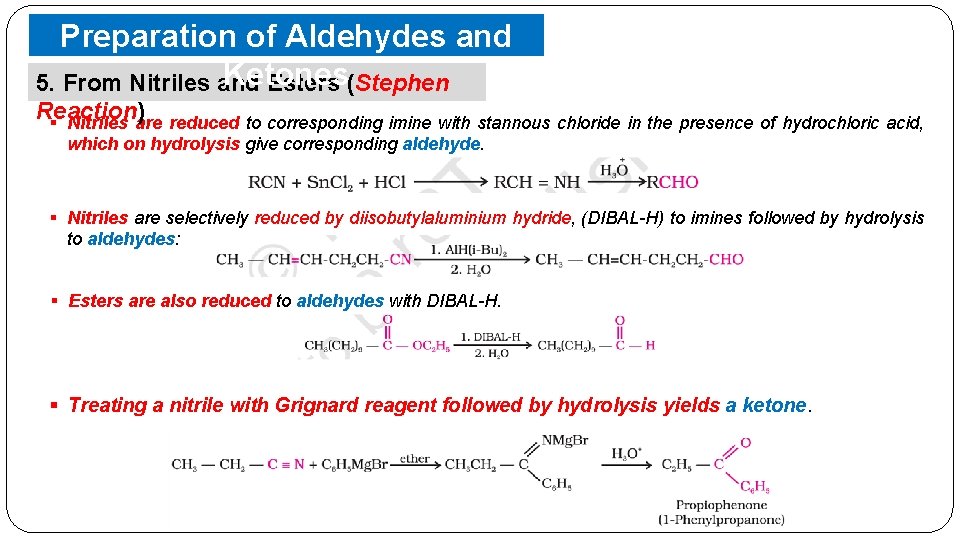 Preparation of Aldehydes and Ketones 5. From Nitriles and Esters (Stephen Reaction) § Nitriles