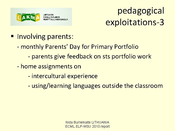 pedagogical exploitations-3 § Involving parents: - monthly Parents’ Day for Primary Portfolio - parents pedagogical exploitations-3 § Involving parents: - monthly Parents’ Day for Primary Portfolio - parents