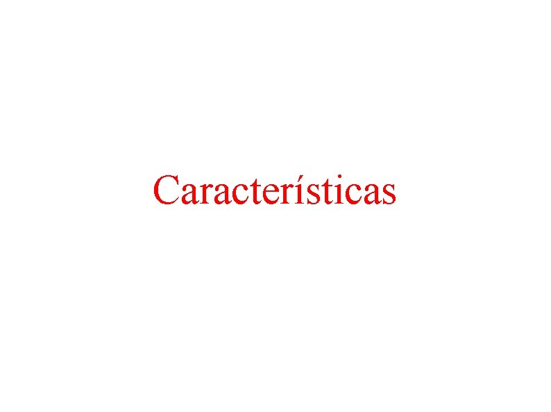 Características 