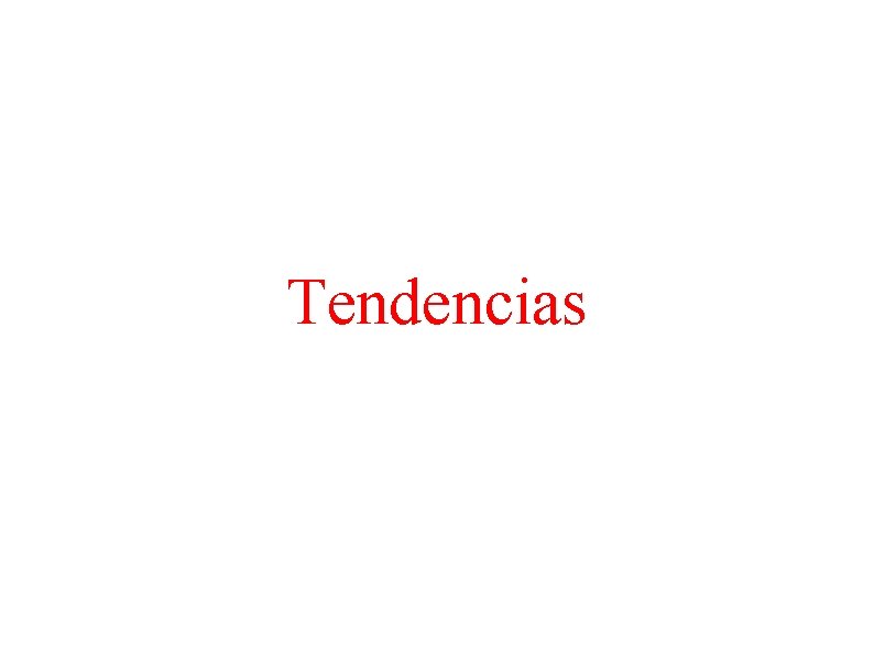 Tendencias 