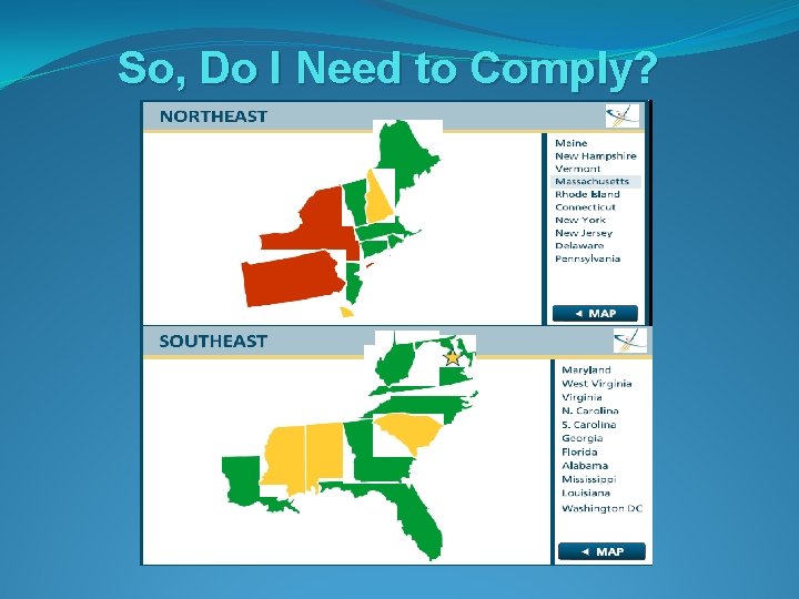 So, Do I Need to Comply? 